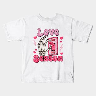 Love Season On Skeleton Valentines Day Kids T-Shirt